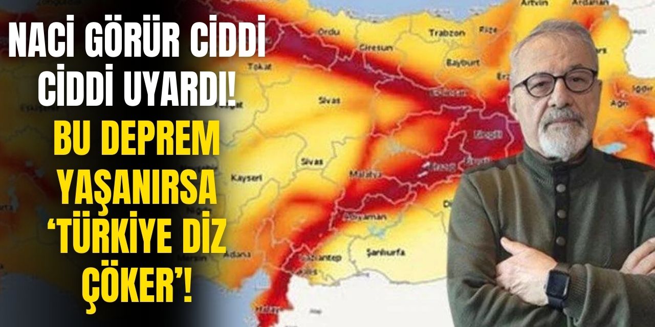 Naci Görür'den korkutan deprem açıklaması! 'Marmara çöker Türkiye çöker' dedi beklenen depremin büyüklüğü belli oldu