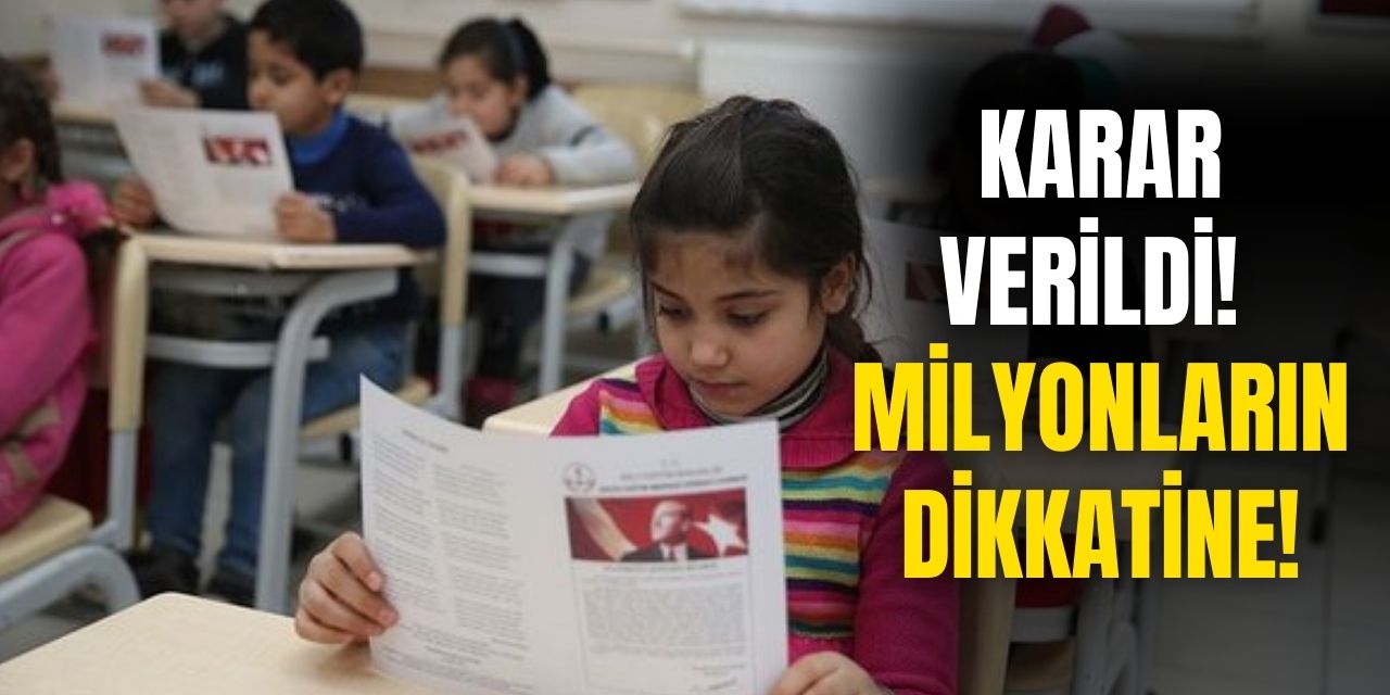 SON DAKİKA Duyuruldu! Milli Eğitim Bakanlığı Açıkladı Bu Tarihte Öğrenciler Son Kez Okula Gidecek