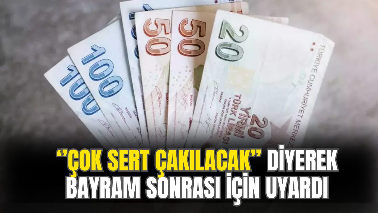 Bayram Sonrası ''Çok Sert Çakılacak'' Diyerek Alacaklıları Uyardı!