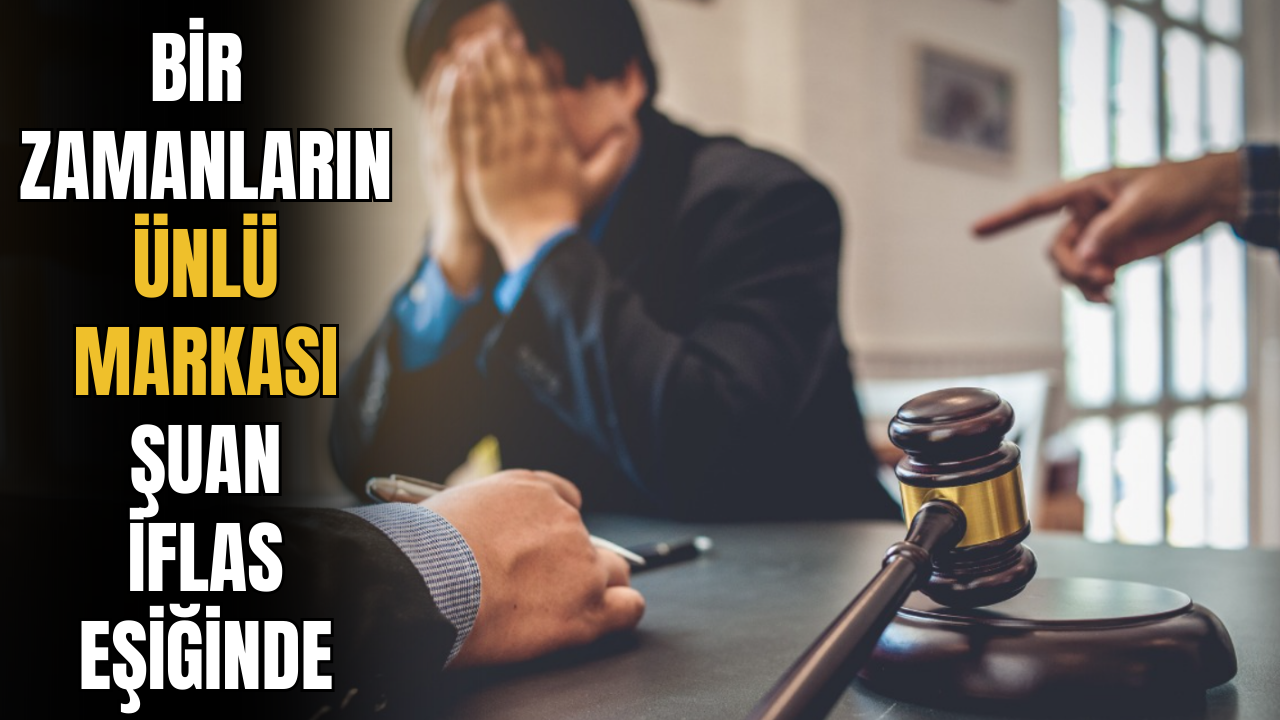 Bir Zamanların Ünlü Markası Şuan İflas Eşiğinde