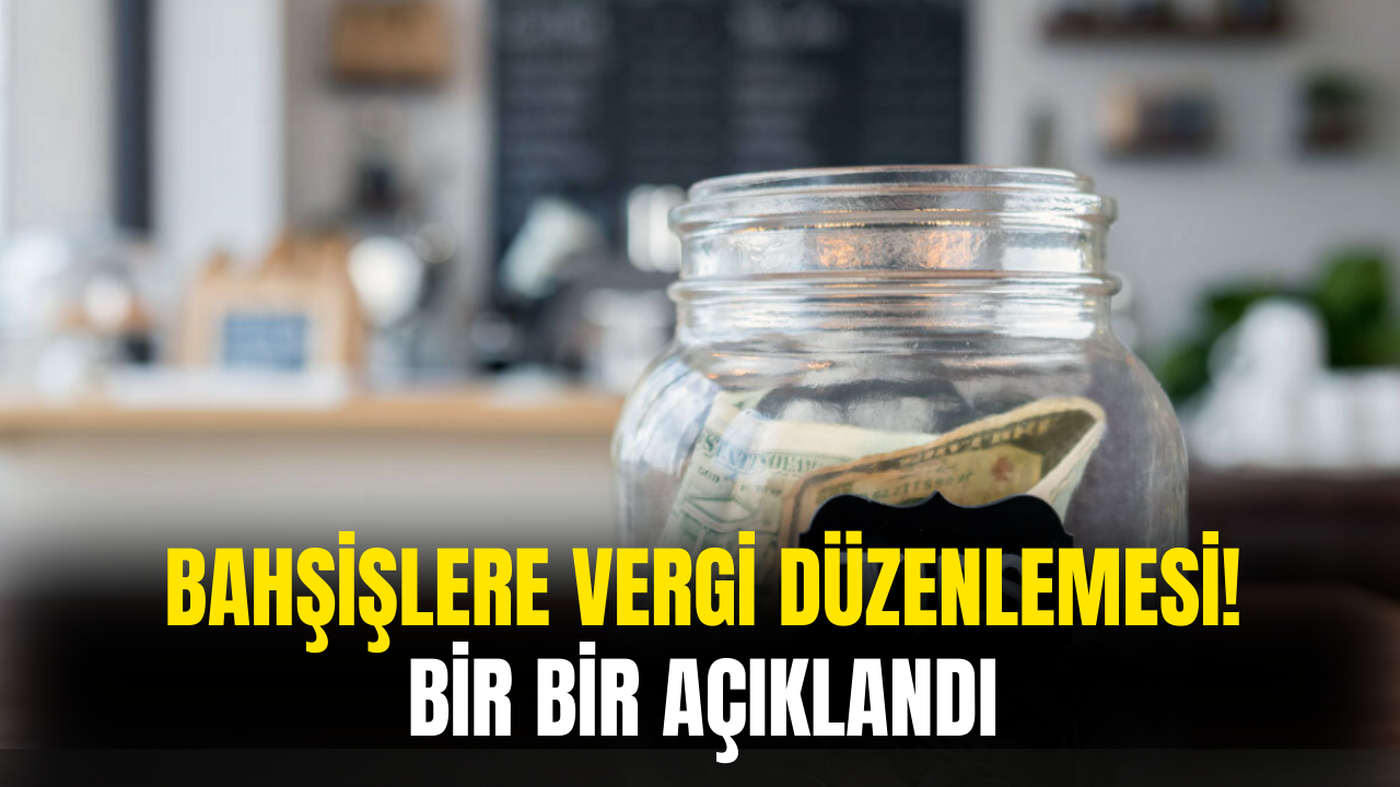 Bahşişlere Vergi Düzenlemesinde Yeni Gelişmeler Bir Bir Açıklandı