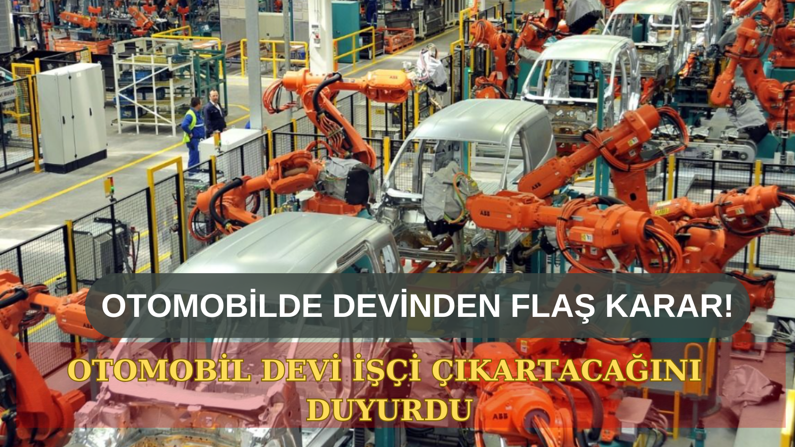 Otomotiv Devi, Zorluklara Direnmek İçin 400 Çalışanını İşten Çıkarıyor!