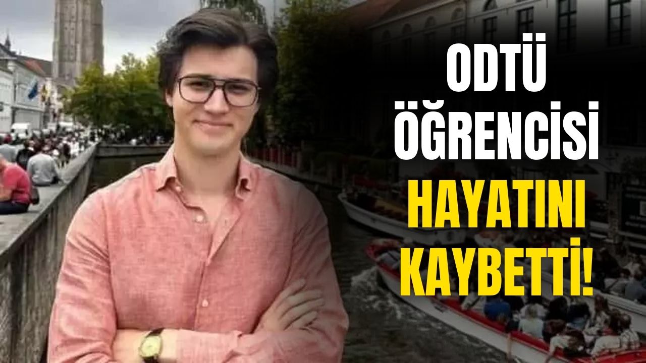 Ankara'da ODTÜ öğrencisinden üzen haber! Mülakatta kalp krizi geçirerek hayatını kaybetti