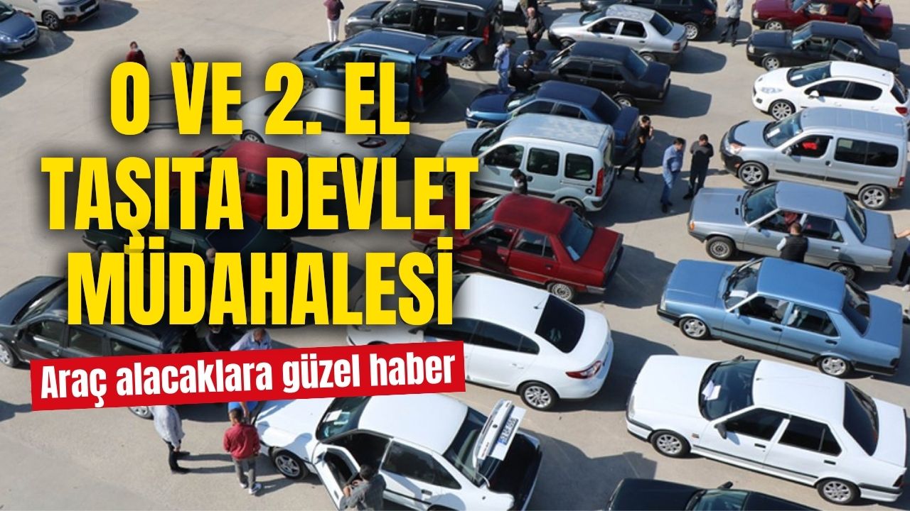 Ticaret Bakanlığı sıfır ve 2. el araç satışlarına sınırlama getiriyor! İşte araç alacaklara güzel haber