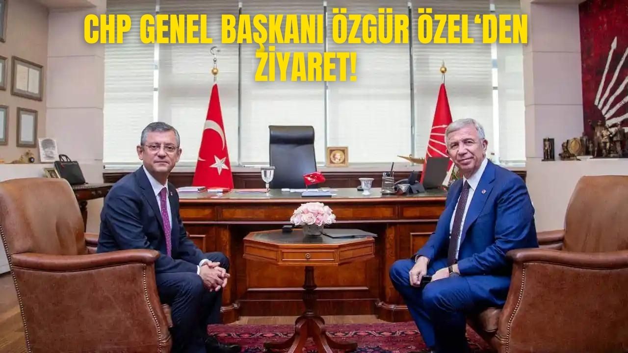 CHP Genel Başkanı Özgür Özel bugün ABB Başkanı Mansur Yavaş'ı ziyaret edecek!