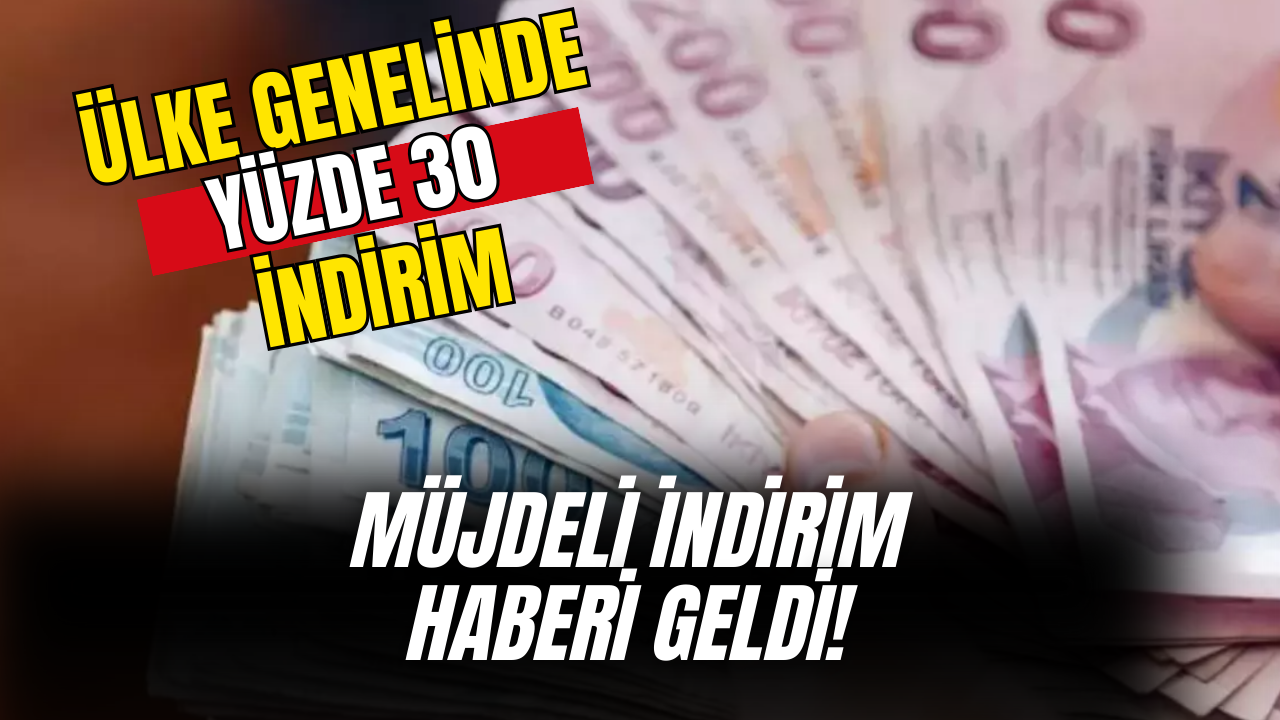 Ülke Genelinde Artık Yüzde 30 İndirim İle Satılacak!