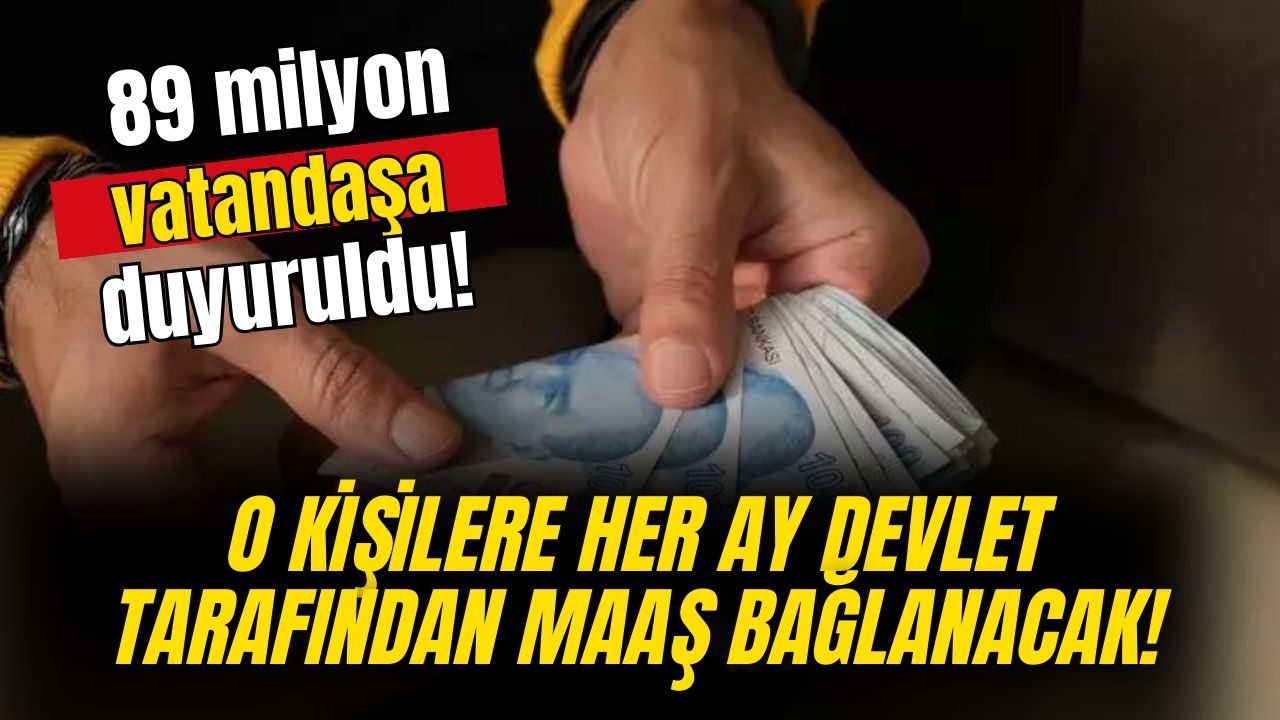 89 milyon vatandaşa duyuruldu! Vatandaşlık maaşı geliyor