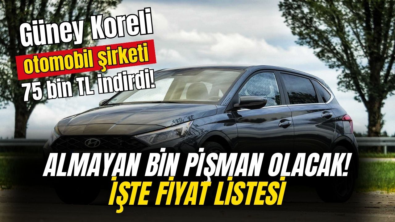 Sıfır araç alacaklara müjde! Güney Koreli otomobil şirketi 75 bin TL indirim yaptı