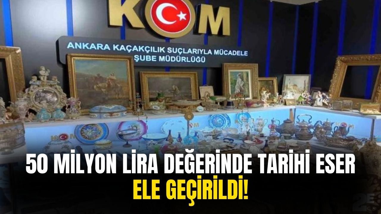 50 Milyon Lira Değerinde Tarihi Eser Ankara'da Ele Geçirildi!