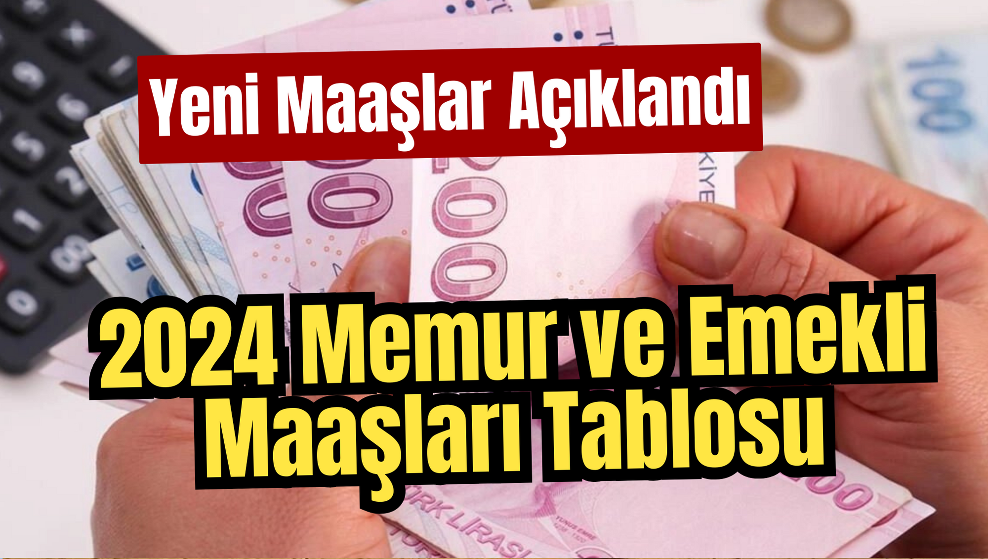 2024 memur maaş tablosu belli oldu! Memur, polis, öğretmen, hemşire ne kadar zam alacak?