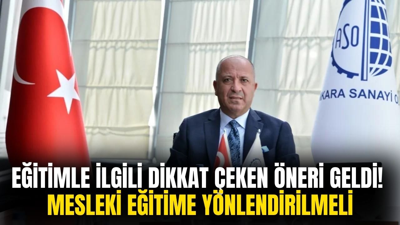 Sanayi Politikasına Uygun Eğitim Önerisi! Ankara Sanayi Odası Başkanı Seyit Ardıç Konuştu