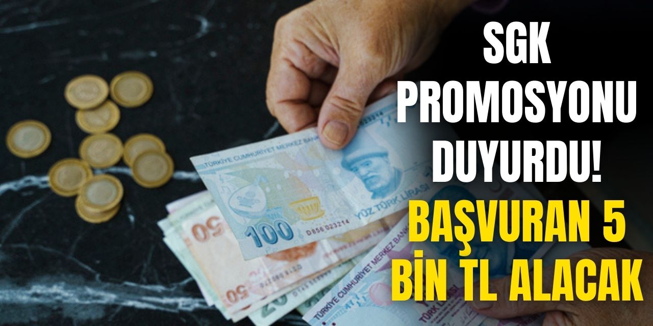 SGK'dan Bayram gibi haber geldi! Başvuranlara 5 bin TL anında veriliyor